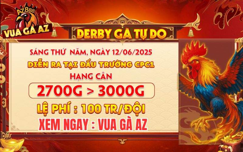 [THÔNG BÁO] Giải Đấu Derby Gà Nòi Tại CPC1 Ngày 12/6/2025
