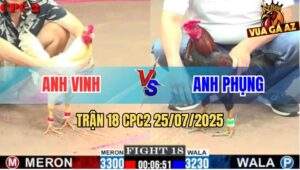 Trận 18 CPC2 25/7/2025 - Úa Cọp Anh Vinh Đưa Gà Điều Nhập Thổ