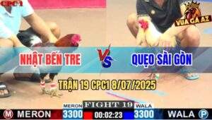 Trận 19 CPC1 8/7/2025 - Anh Nhật Bến Tre Đụng Anh Quẹo Sài Gòn