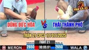 Trận 21 CPC3 17/7/2025 - Điều Anh Dũng Đức Hòa Đâm Bướm Ói Xanh Mặt