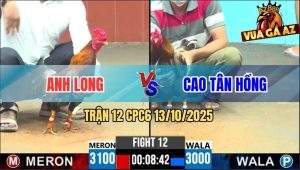 Trận 12 CPC6 13/10/2025 - Anh Long 4G Với Điệu Nhãy Quen Thuộc