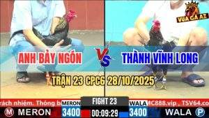 Trận 23 CPC6 28/10/2025 - Điều Bông Đâm Chuối Đen Anh Bảy Ngón Tơi Tả