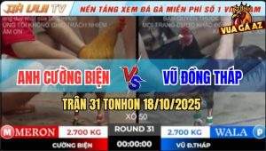 Trận 31 TonHon 18/10/2025 - Anh Bảo Sting Đụng Độ Anh Đuôn Campuchia