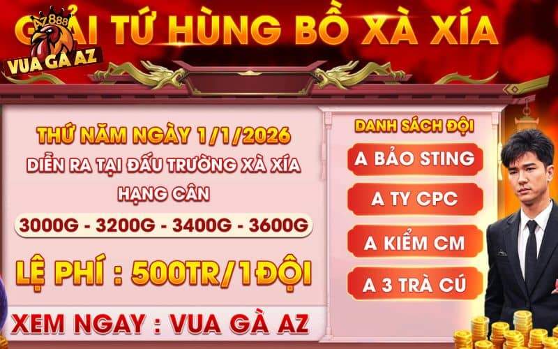 [THÔNG BÁO] Giải Đấu Tứ Hùng Tại Bồ Xà Xía Ngày 1/1/2026