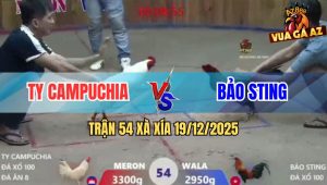 Trận 54 Xà Xía 19/12/2025