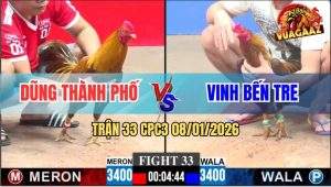 Trận 33 CPC3 8/1/2026 - Gà Khét Anh Dũng Đâm Ngực, Xanh Ói Ra Máu Tươi