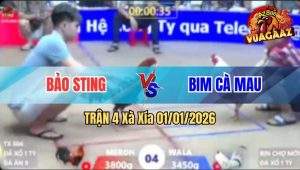 Trận 4 Xà Xía 01/01/2026