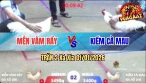 Trận 2 Xà Xía 01/01/2026